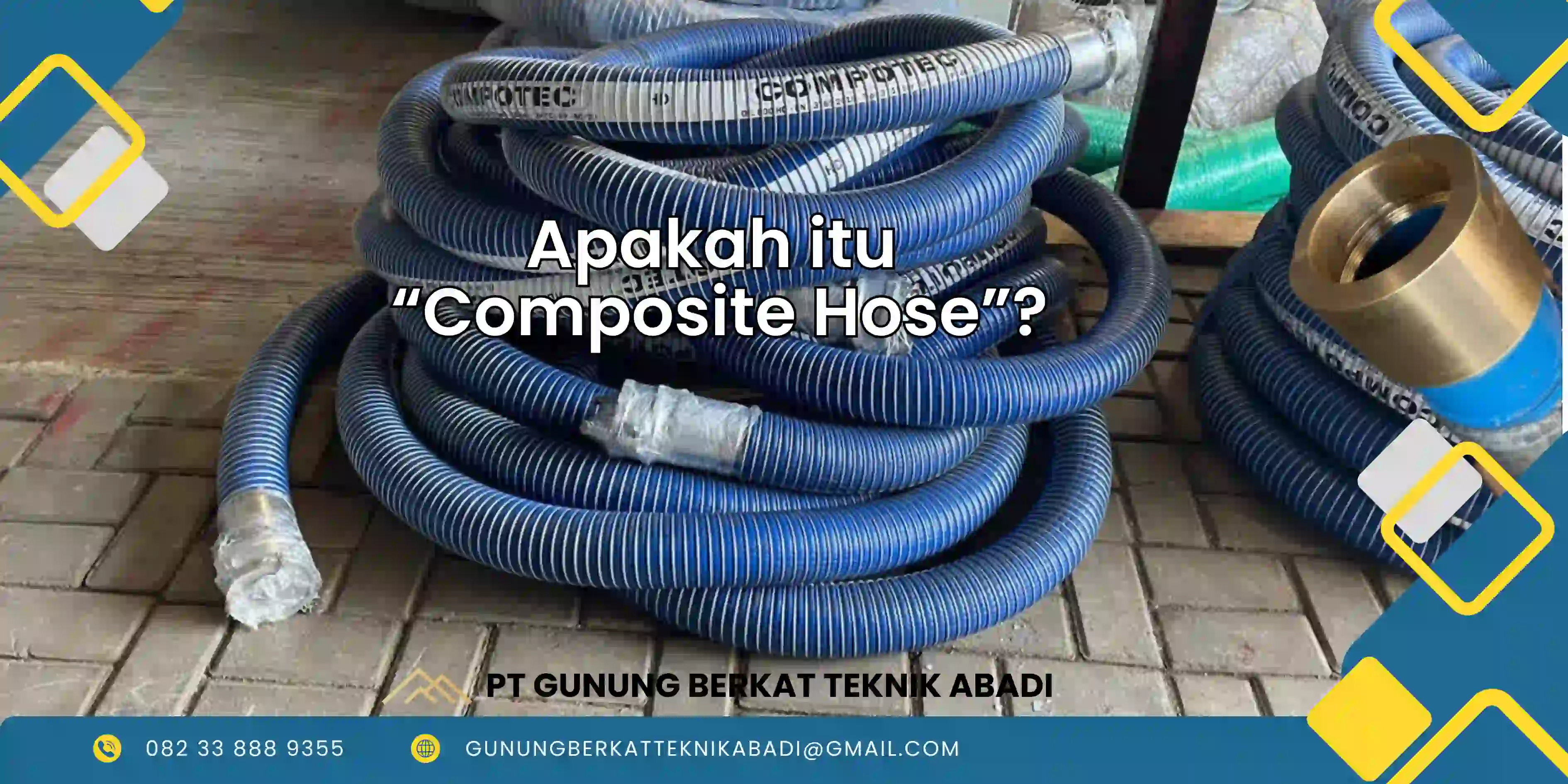 Selang Komposit / Composite Hose