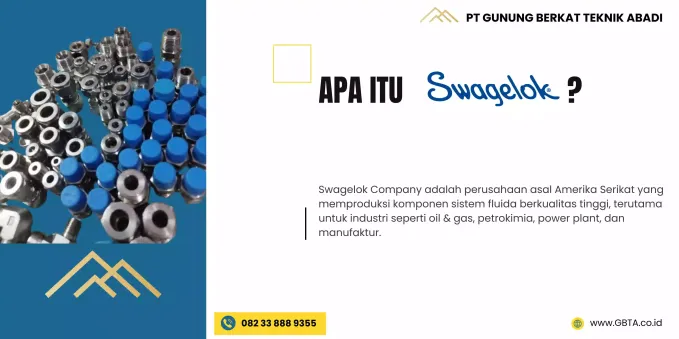 Apa itu Swagelok?